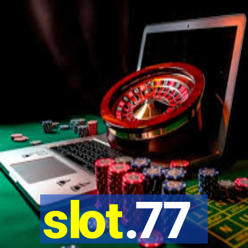 slot.77