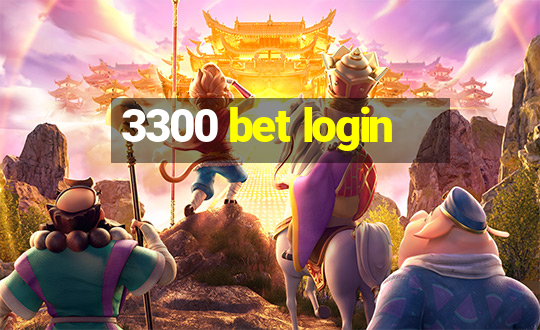 3300 bet login