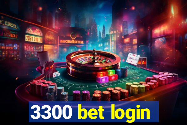 3300 bet login