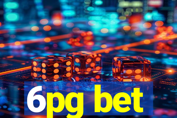 6pg bet