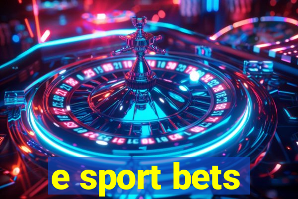 e sport bets