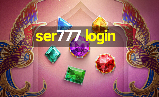 ser777 login