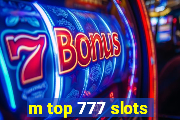 m top 777 slots