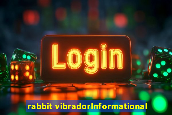 rabbit vibradorInformational