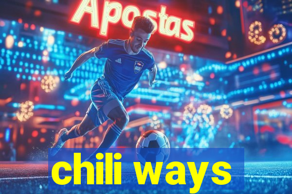 chili ways