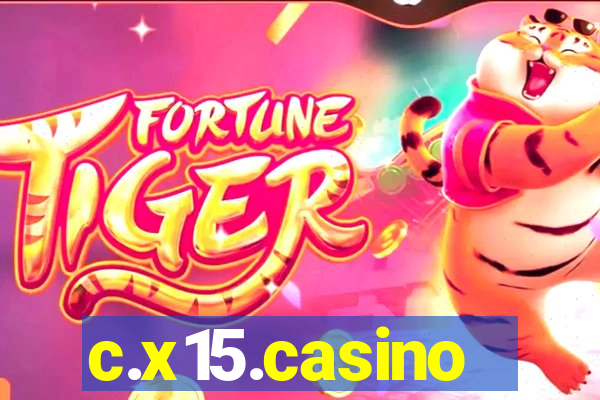 c.x15.casino