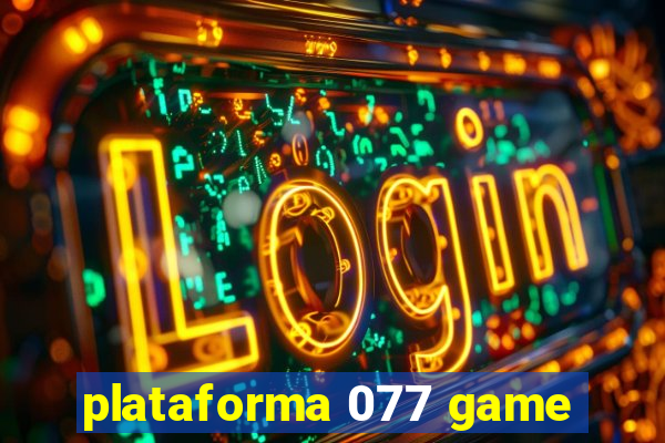 plataforma 077 game