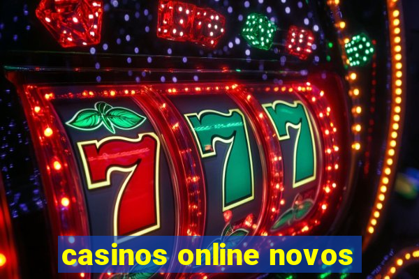 casinos online novos