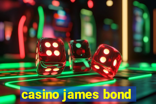 casino james bond