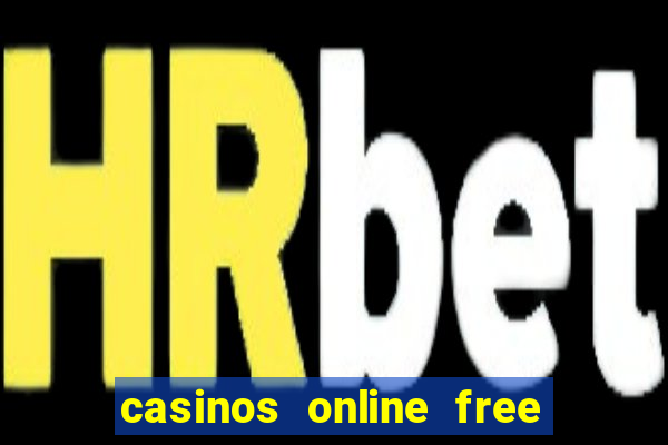 casinos online free money no deposit