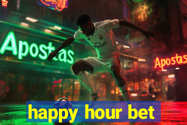 happy hour bet