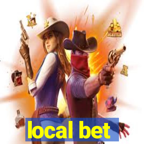 local bet