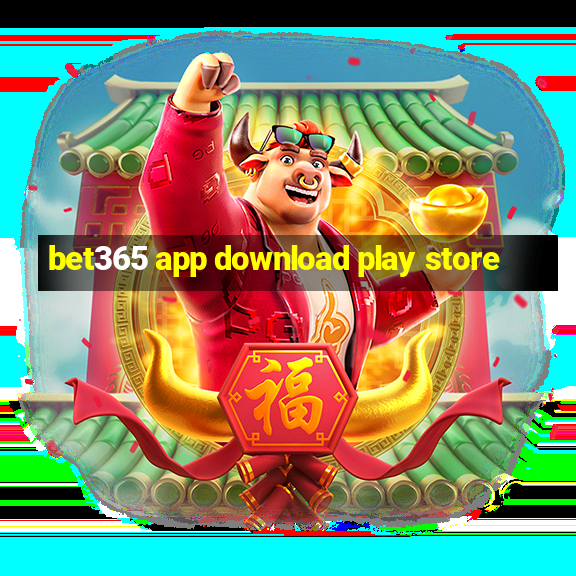 bet365 app download play store