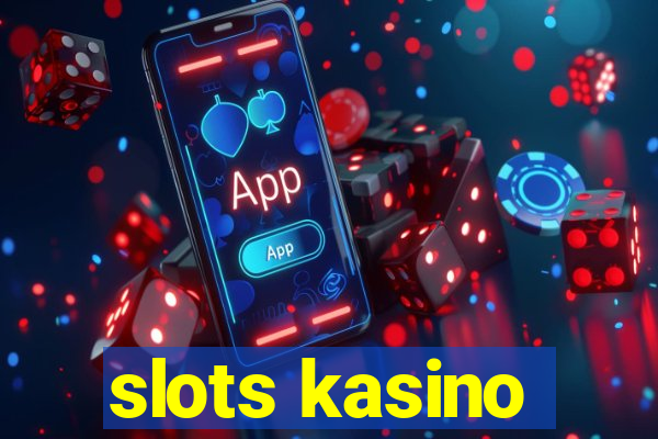 slots kasino