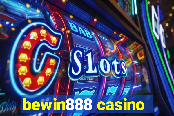 bewin888 casino