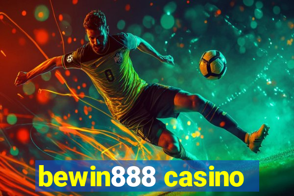 bewin888 casino