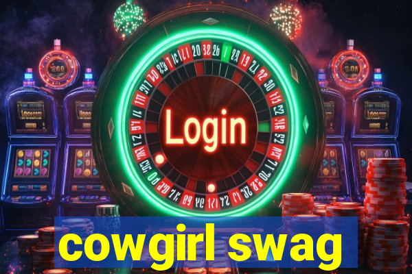 cowgirl swag