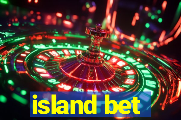 island bet