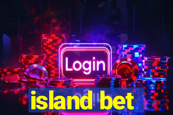 island bet