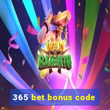 365 bet bonus code