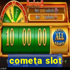 cometa slot