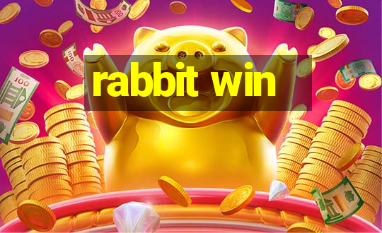 rabbit win