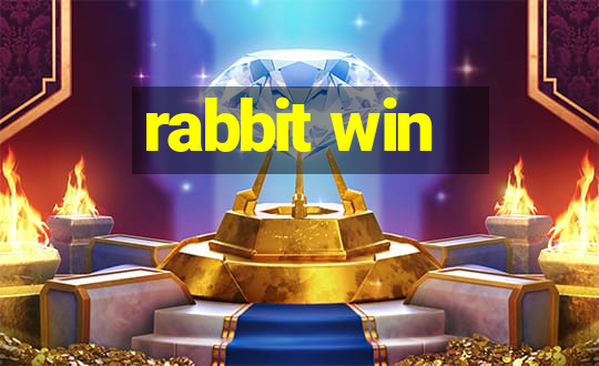 rabbit win