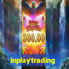 inplaytrading