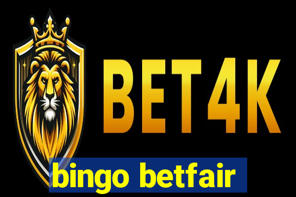 bingo betfair