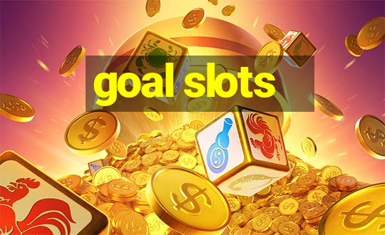 goal slots