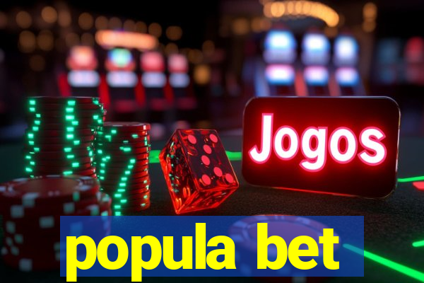 popula bet