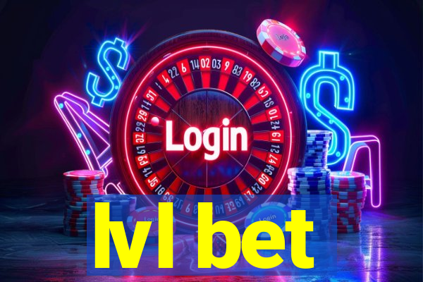 lvl bet