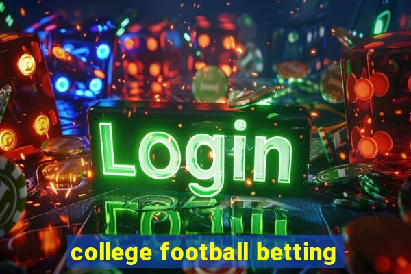 college football betting