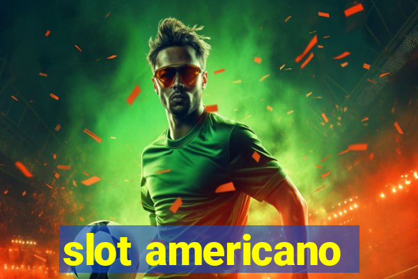 slot americano