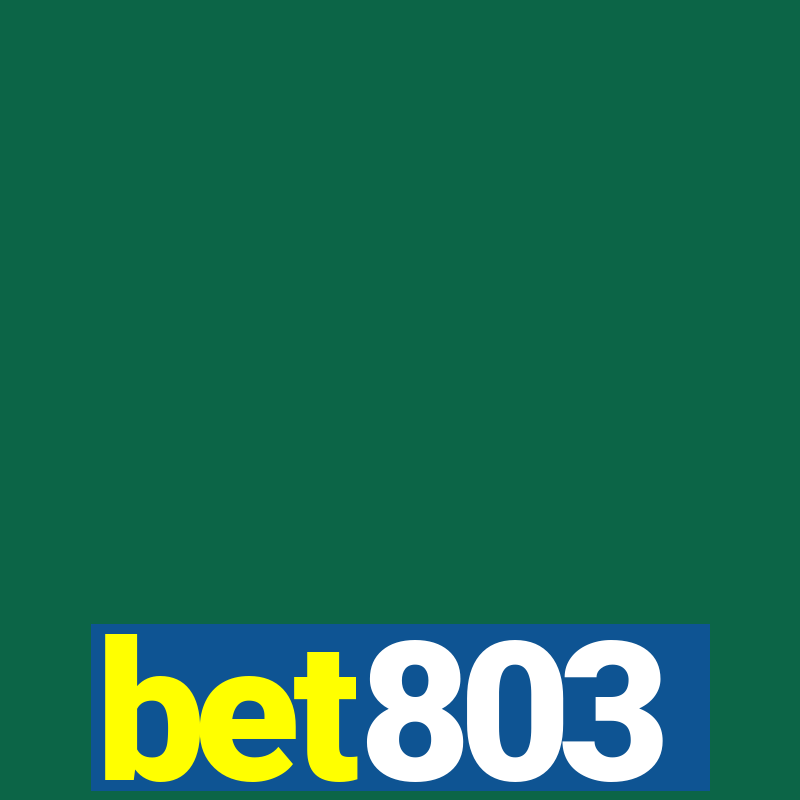 bet803