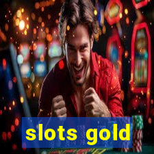 slots gold