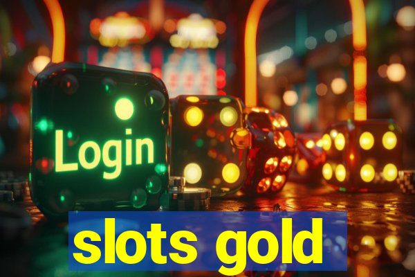 slots gold