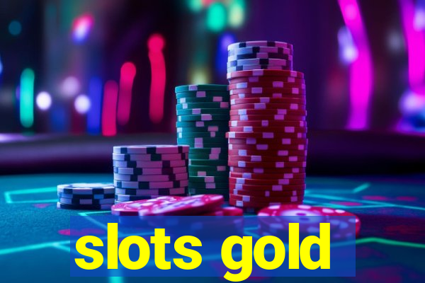 slots gold