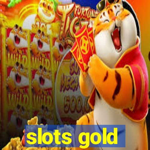 slots gold