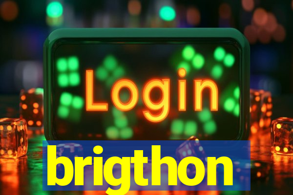 brigthon