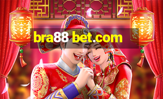 bra88 bet.com