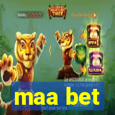 maa bet