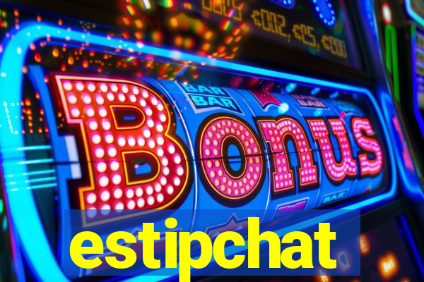 estipchat