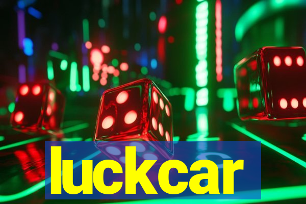 luckcar