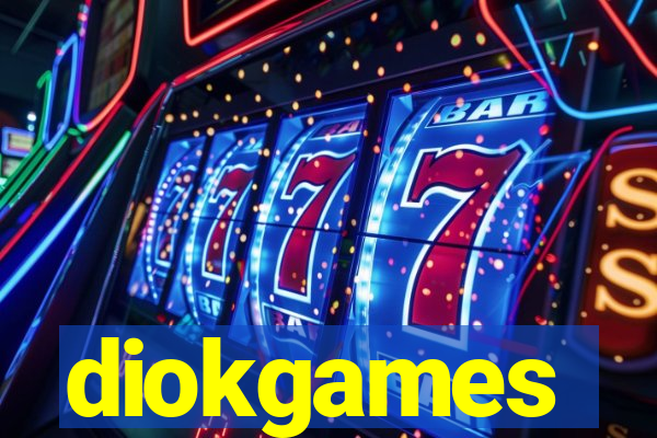 diokgames