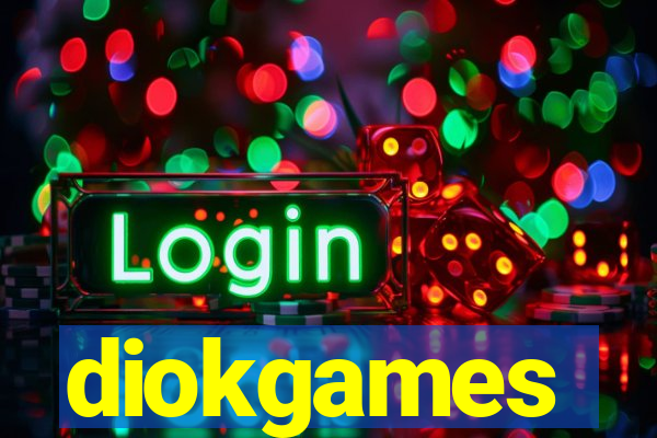 diokgames