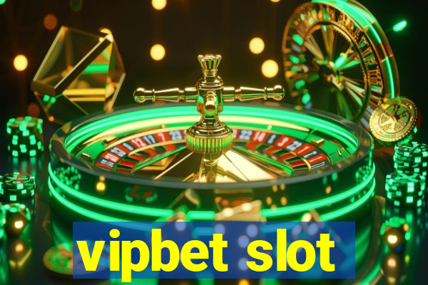 vipbet slot