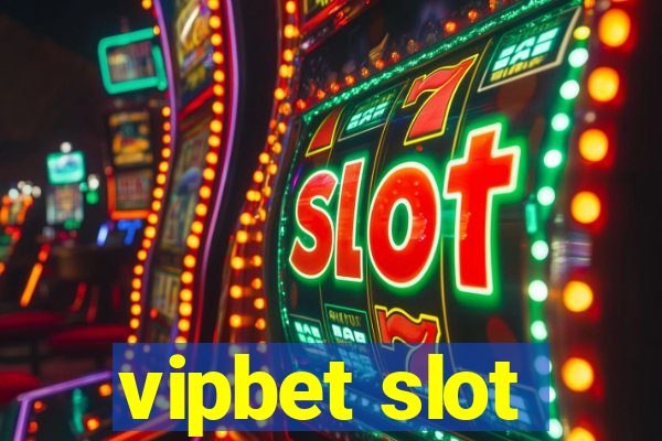 vipbet slot