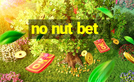 no nut bet