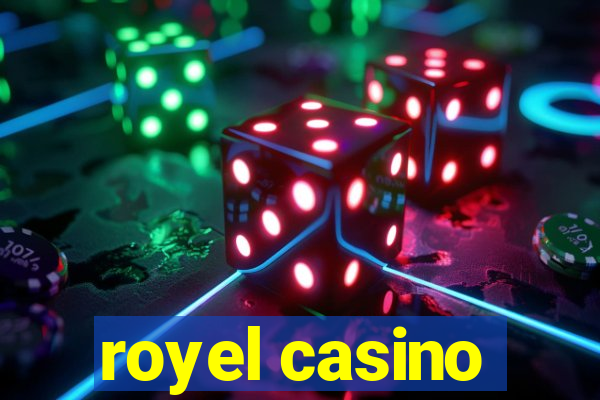 royel casino